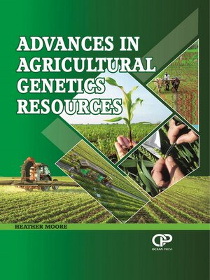 cover image of Advances in Agricultural Genetics Resources